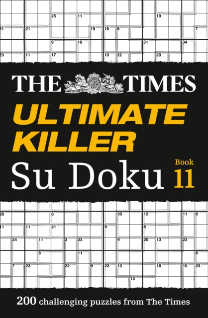 Times Ultimate Killer Su Doku Book 11, 200 Challenging Puzzles from the Times 9780008285456 The Times Mind Games