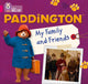 Book cover of: Paddington: My Family and Friends. By: Rebecca Adlard