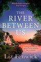 River Between Us 9780008290573 Liz Fenwick