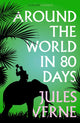 Book cover of: Around the World in Eighty Days. By: Jules Verne