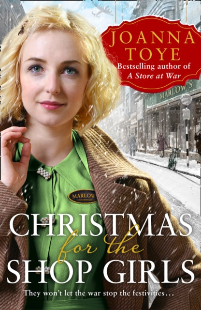 Book cover of: Christmas for the Shop Girls. By: Joanna Toye