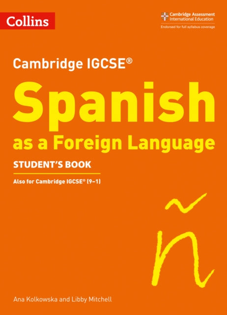 Book cover of: Cambridge IGCSE™ Spanish Student's Book