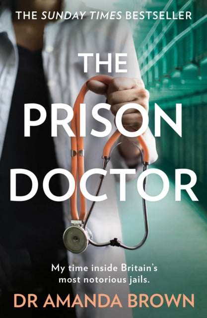 Prison Doctor 9780008311445 Amanda Brown