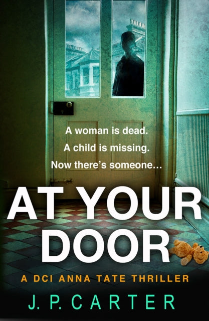 Book cover of: At Your Door. By: J. P. Carter