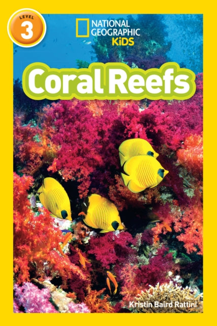 Book cover of: Coral Reefs. By: Kristin Baird Rattini