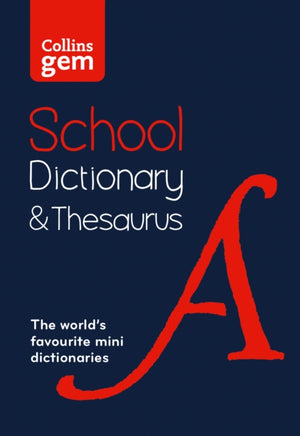 Gem School Dictionary and Thesaurus, Trusted Support for Learning, in a Mini-Format