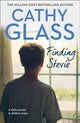 Book cover of: Finding Stevie. By: Cathy Glass