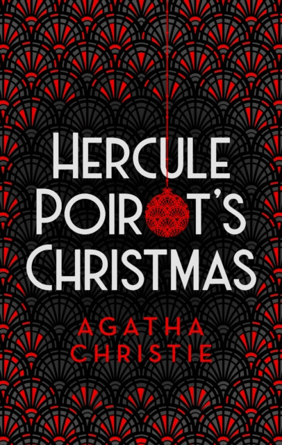 Book cover of: Hercule Poirot’s Christmas. By: Agatha Christie