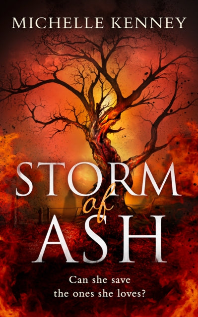 Book cover of: Storm of Ash. By: Michelle Kenney