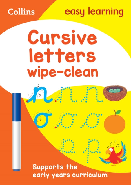 Book cover of: Cursive Letters Age 3-5 Wipe Clean Activity Book. By: Collins Easy Collins Easy Learning