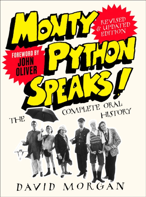 Book cover of: Monty Python Speaks! Revised and Updated Edition. By: David Morgan