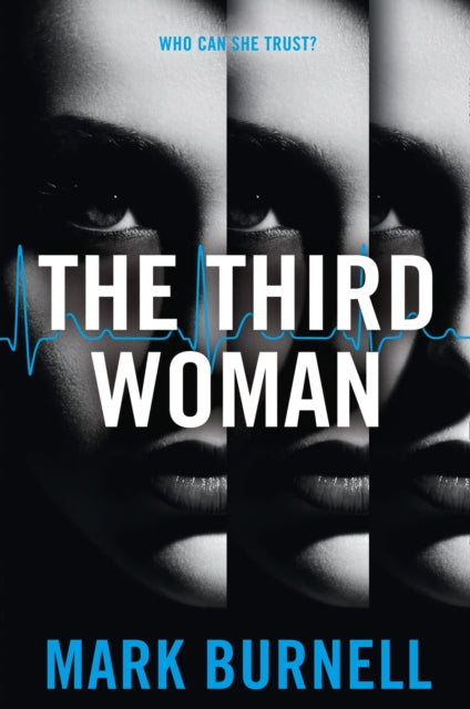 Book cover of: Third Woman. By: Mark Burnell