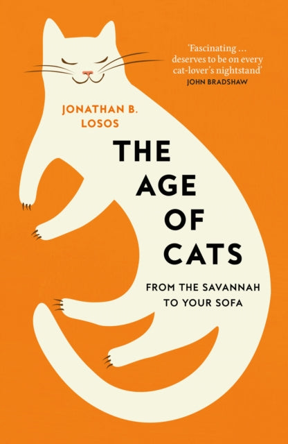 Book cover of: Age of Cats. By: Jonathan Losos