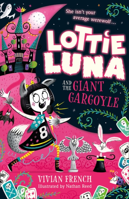 Book cover of: Lottie Luna and the Giant Gargoyle. By: Vivian French