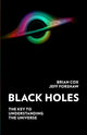 Book cover of: Black Holes. By: Brian Cox