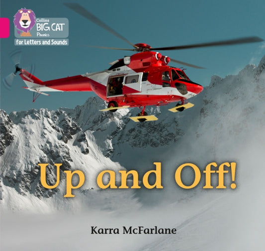 Book cover of: Up and Off. By: Karra McFarlane