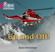Book cover of: Up and Off. By: Karra McFarlane