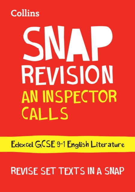 Book cover of: Inspector Calls: Edexcel GCSE 9-1 English Literature Text Guide. By: Collins Collins GCSE