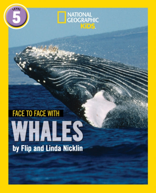 Book cover of: Face to Face with Whales. By: Flip Nicklin