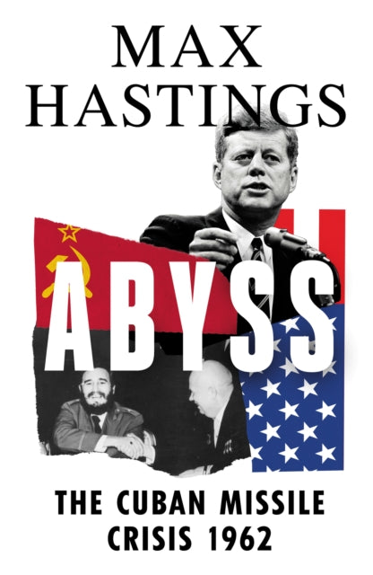 Book cover of: Abyss. By: Max Hastings