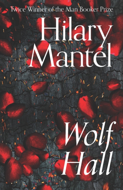 Book cover of: Wolf Hall. By: Hilary Mantel