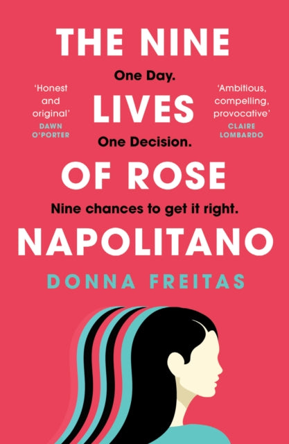 Book cover of: Nine Lives of Rose Napolitano. By: Donna Freitas