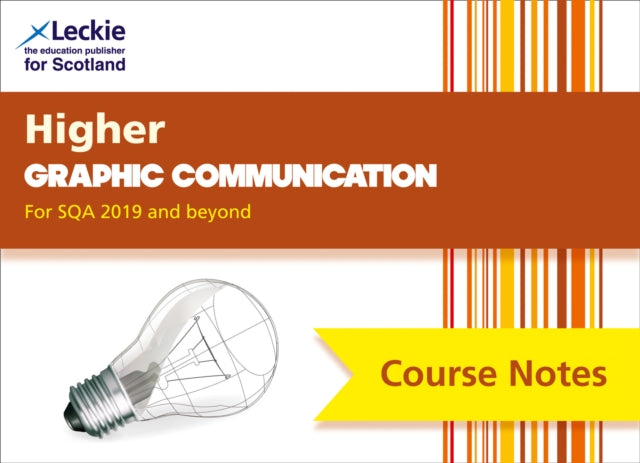 Book cover of: Higher Graphic Communication (second edition). By: Leckie