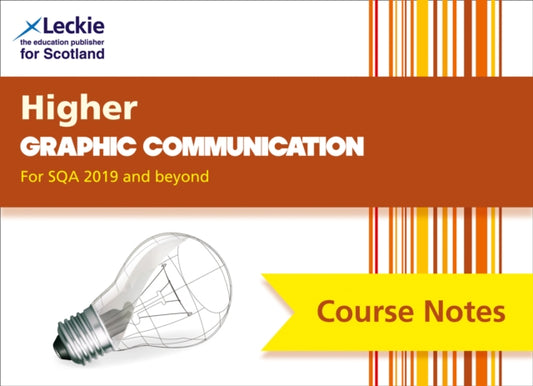 Book cover of: Higher Graphic Communication (second edition). By: Leckie