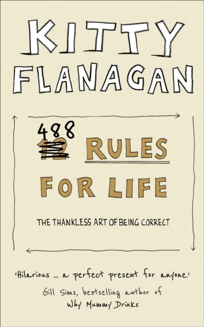 Book cover of: 488 Rules for Life. By: Kitty Flanagan
