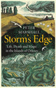 Storm’s Edge, Life, Death and Magic in the Islands of Orkney 9780008394394 Peter Marshall
