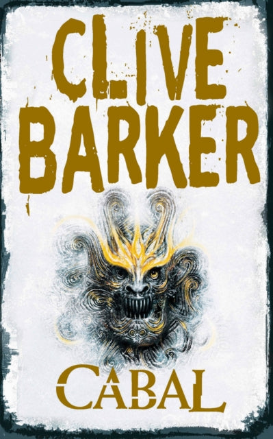 Book cover of: Cabal. By: Clive Barker