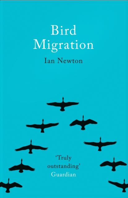 Book cover of: Bird Migration. By: Ian Newton