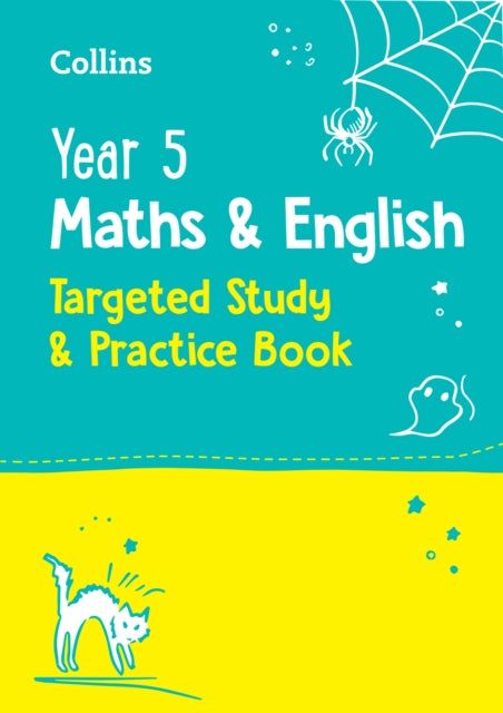 Year 5 Maths and English KS2 Targeted Study & Practice Book, Ideal for Use at Home 9780008398811 Collins Collins KS2