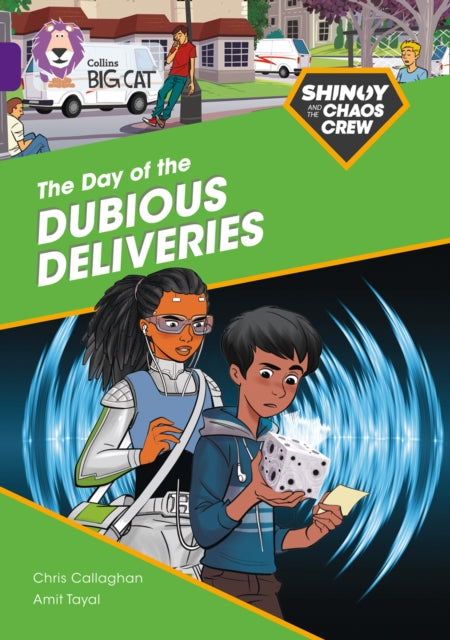 Book cover of: Shinoy and the Chaos Crew: The Day of the Dubious Deliveries. By: Chris Callaghan