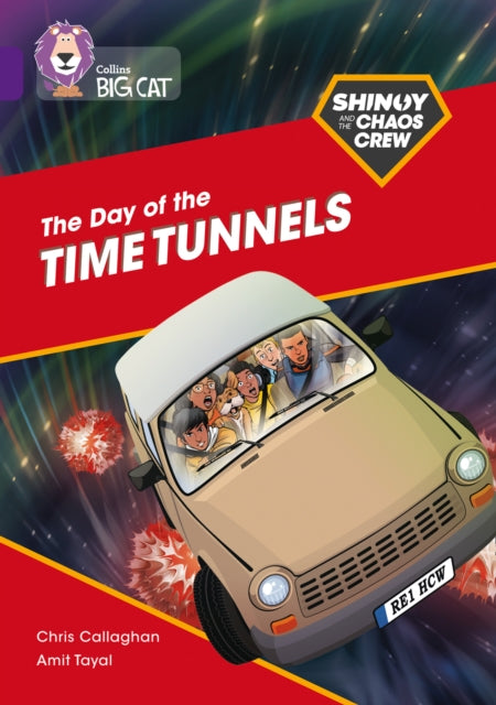 Book cover of: Shinoy and the Chaos Crew: The Day of the Time Tunnels. By: Chris Callaghan