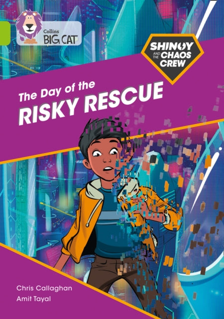 Book cover of: Shinoy and the Chaos Crew: The Day of the Risky Rescue. By: Chris Callaghan