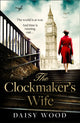 Book cover of: Clockmaker’s Wife. By: Daisy Wood