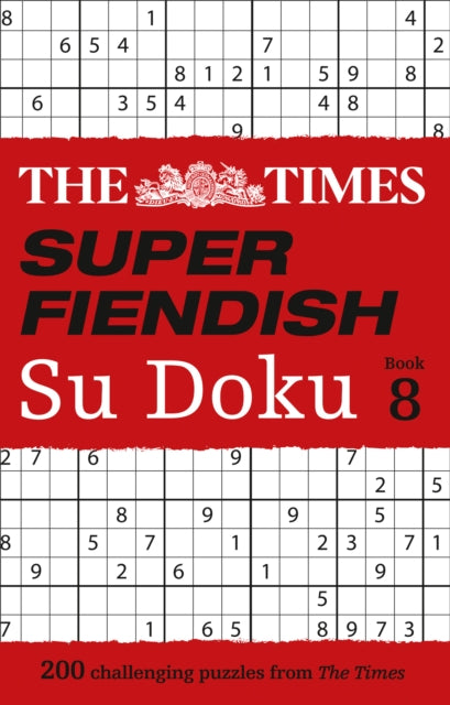 Book cover of: Times Super Fiendish Su Doku Book 8. By: The Times Mind Games