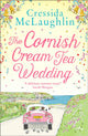 Book cover of: Cornish Cream Tea Wedding. By: Cressida McLaughlin