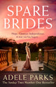 Book cover of: Spare Brides. By: Adele Parks