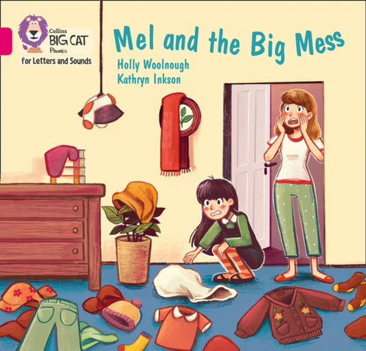 Book cover of: Mel and the Big Mess. By: Holly Woolnough
