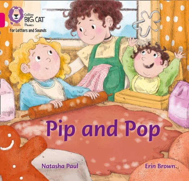 Book cover of: Pip and Pop. By: Natasha Paul