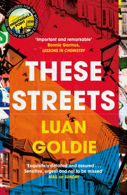 Book cover of: These Streets. By: Luan Goldie