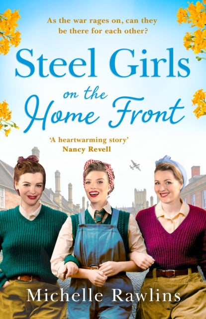 Book cover of: Steel Girls on the Home Front. By: Michelle Rawlins