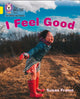 Book cover of: I Feel Good. By: Susan Frame