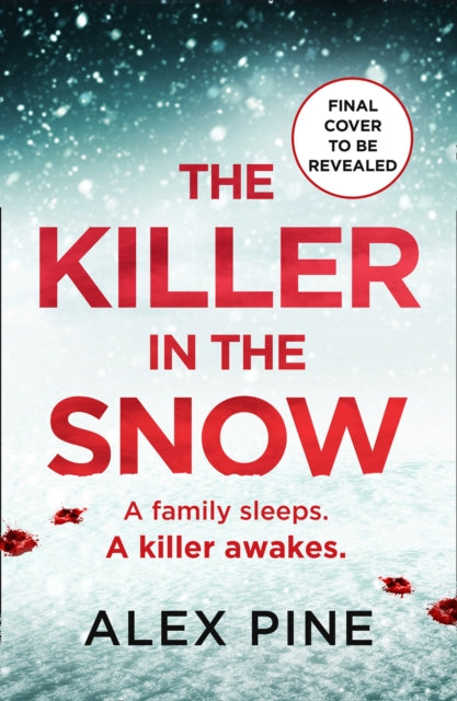 Killer in the Snow 9780008453381 Alex Pine