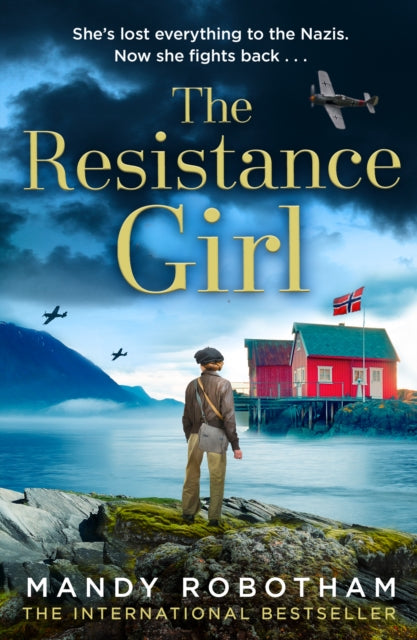 Book cover of: Resistance Girl. By: Mandy Robotham