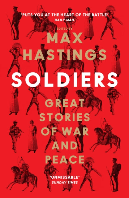 Soldiers, Great Stories of War and Peace