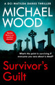 Book cover of: Survivor’s Guilt. By: Wood, Michael