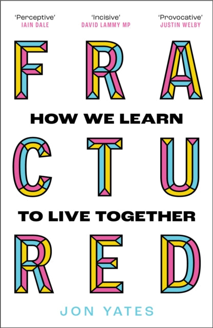 Book cover of: Fractured. By: Jon Yates
